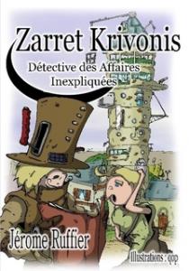 Zarret Krivonis, Détective des Affaires Inexpliquées